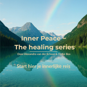 Inner Peace ~ The healing series